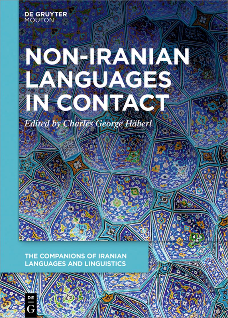 Language Diversity in Iran: New Texts and Perspectives from Non-Iranian Languages